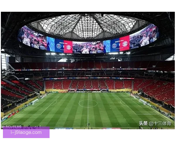 2026世界杯决赛现场将使用全景摄像机提供极致观看体验
